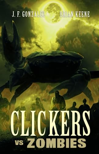 Clickers vs. Zombies von Macabre Ink