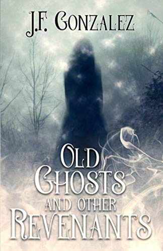 Old Ghosts and Other Revenants von Independently Published