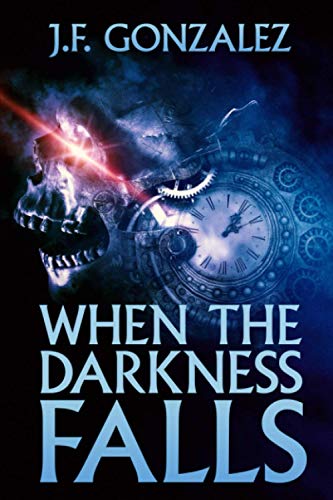 When the Darkness Falls von Independently Published