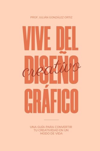 Vive Del Diseño Gráfico von Blurb