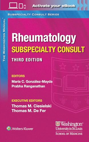 Washington Manual Rheumatology Subspecialty Consult (Washington Manual Subspecialty Consult) Washington Manual Rheumatology Subspecialty Consult (Washington Manual Subspecialty Consult)