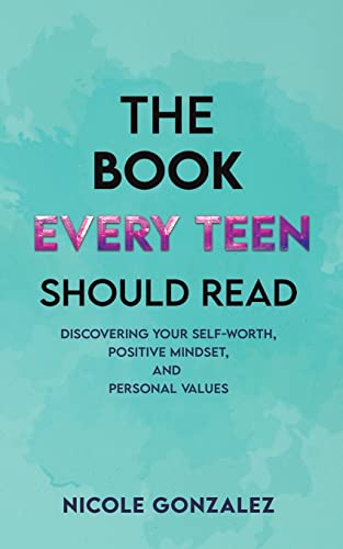 The Book Every Teen Should Read von Austin Macauley