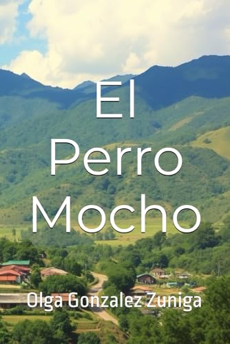 Perro Mocho von Independently published