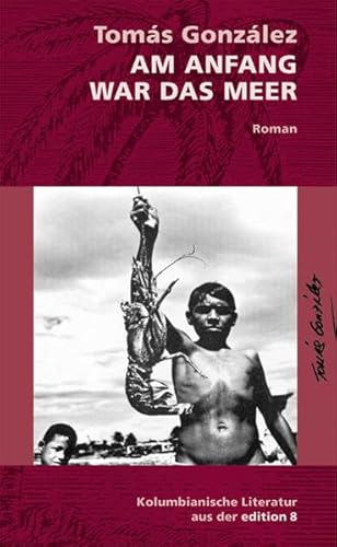 Am Anfang war das Meer: Roman: Roman. Ungekürzte Ausgabe (Reihe Durian)