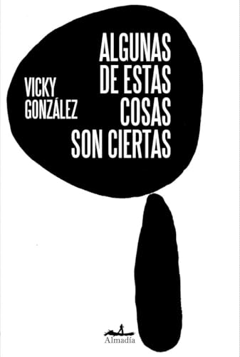 Algunas de estas cosas son ciertas von Almadia Aljosan S.R.L.U.