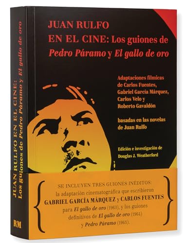 Juan Rulfo en el cine: Los guiones de Pedro Páramo y El gallo de oro von Rm