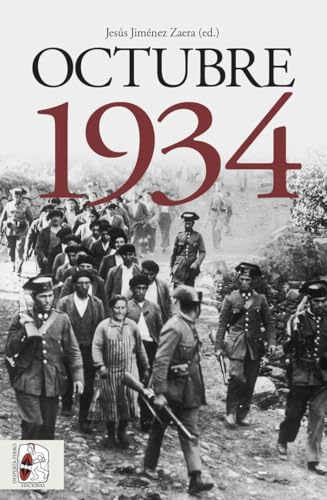 Octubre 1934 (Historia de España) von Desperta Ferro Ediciones