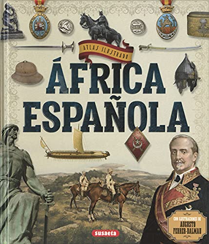 África española (Atlas Ilustrado) von SUSAETA