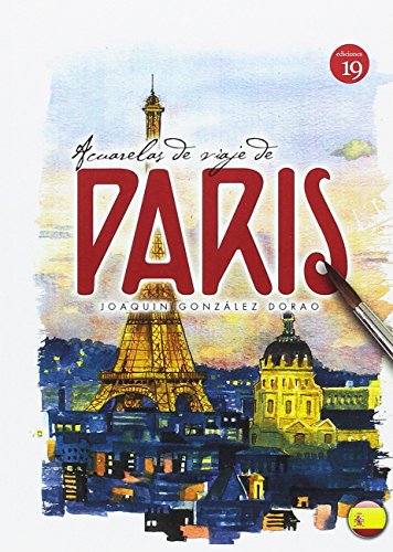 Acuarelas de viaje de París von Ediciones 19