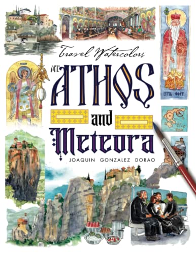Athos & Meteora, travel watercolors