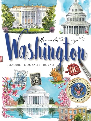 Washington DC Acuarelas de Viaje von Independently published