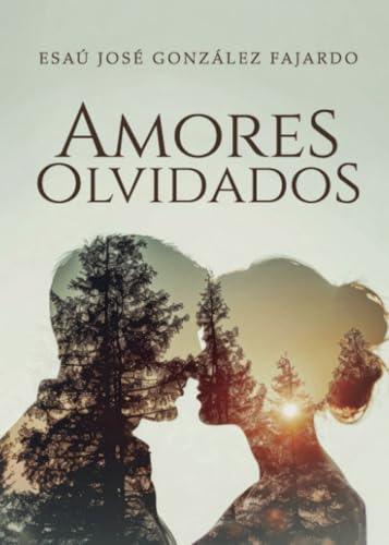 Amores olvidados Amores olvidados von Punto Rojo Libros S.L.