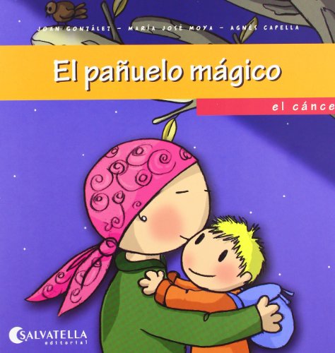 EL PAÑUELO MÁGICO: Quieres conocerme? 7- el cáncer EL PAÑUELO MÁGICO: Quieres conocerme? 7- el cáncer