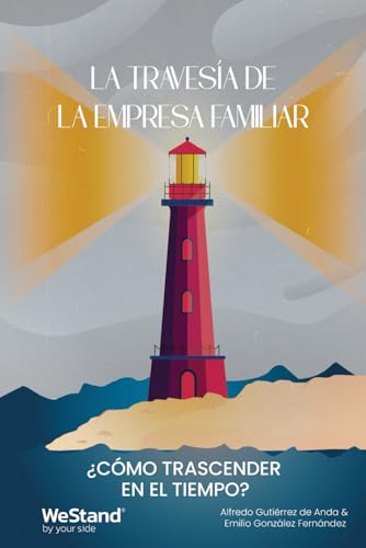 La travesía de la empresa familiar: ¿Cómo trascender en el tiempo? von Barker Publishing LLC