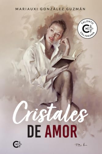Cristales de amor Cristales de amor von Caligrama