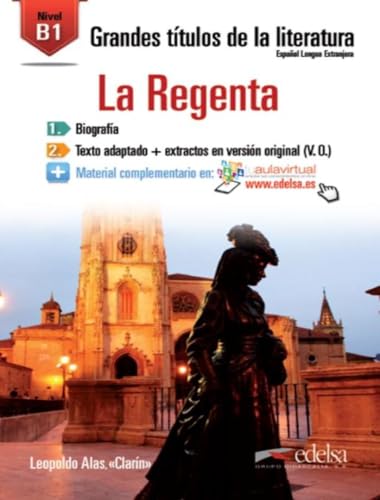 GTL B1 - La Regenta: La Regenta (B1) (Grandes títulos de la literatura)