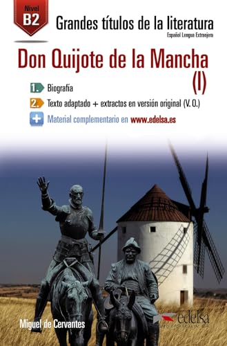 GTL B2 - Don Quijote I: Don Quijote de la Mancha 1 (B2) (Lecturas - Jóvenes y adultos - Grandes títulos de la literatura - Nivel B2) von Edelsa-Grupo Didascalia,SA