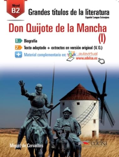 GTL B2 - Don Quijote I: Don Quijote de la Mancha 1 (B2) (Lecturas - Jóvenes y adultos - Grandes títulos de la literatura - Nivel B2) von Edelsa-Grupo Didascalia,SA