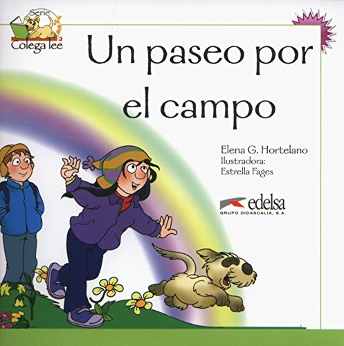 Colega lee 2 - 5/6 un paseo por el campo: Un paseo por el campo (reader level 2) (Lecturas - Niños - Colega lee - Nivel A1)