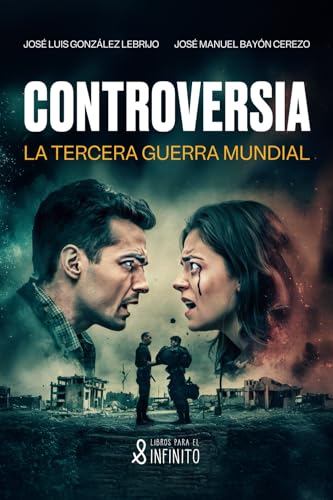CONTROVERSIA: La tercera guerra mundial von Independently published