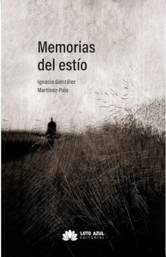Memorias del estío (Poesía) von Loto Azul