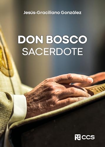 Don Bosco sacerdote Don Bosco sacerdote von EDITORIAL CCS