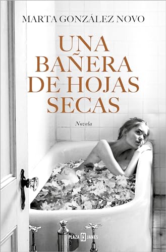 Una bañera de hojas secas (Éxitos) von PLAZA & JANES