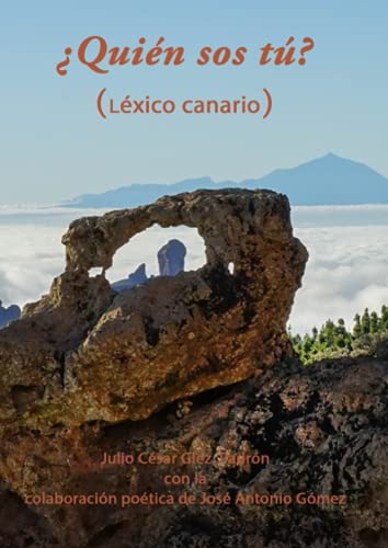 ¿Quien sos tú?: Tratado sobre el léxico canario