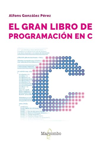 El gran libro de programación en C El gran libro de programación en C von Marcombo