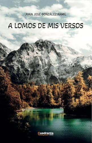 A lomos de mis versos A lomos de mis versos von CUADRANTA