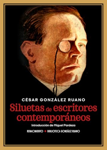 Siluetas de escritores contemporáneos (Otros títulos, Band 221) von Editorial Renacimiento
