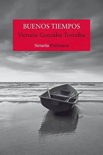 Buenos tiempos (Nuevos Tiempos, Band 510) von SIRUELA