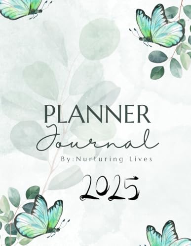 2025 Planner Journal: Yearly, Monthly, and Weekly Organizer with Self-Care Focus: Stay Organized, Achieve Goals, and Prioritize Self-Care in 2025 von ingramsparks