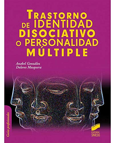 Trastorno de identidad disociativo o personalidad múltiple (Psicología)