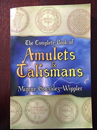 The Complete Book of Amulets & Talismans (Llewellyn's Sourcebook Series)