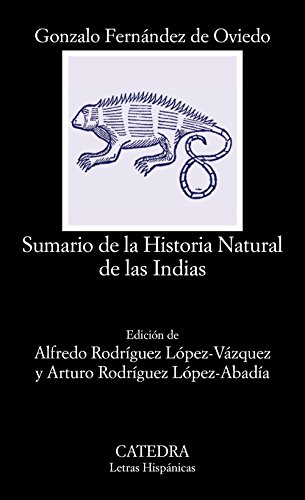 Sumario de la historia natural de las Indias (Letras Hispánicas)