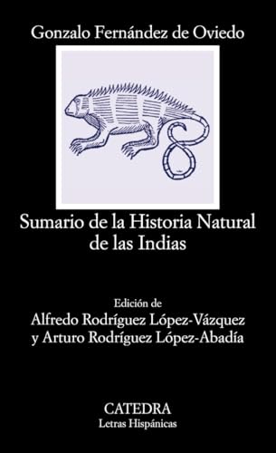 Sumario de la historia natural de las Indias (Letras Hispánicas)