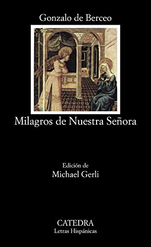 Los milagros de Nuestra Señora (Letras Hispánicas, Band 224) von Ediciones Cátedra