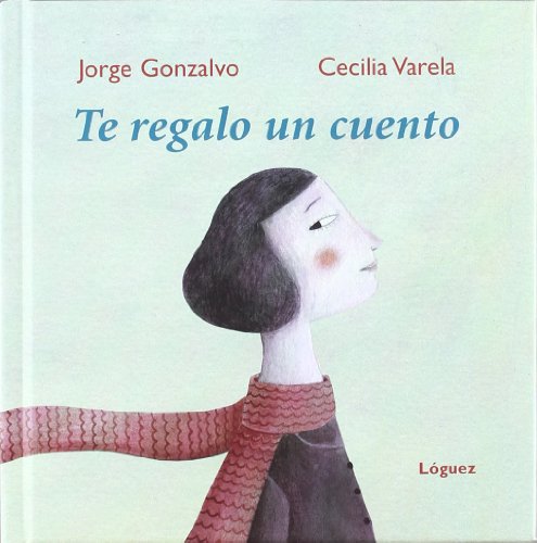 Te regalo un cuento (GrandesMomentos)