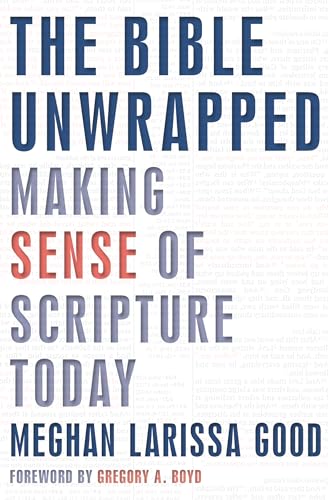 Bible Unwrapped: Making Sense of Scripture Today von Herald Press (VA)