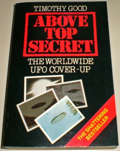 Above Top Secret: Worldwide UFO Cover-up