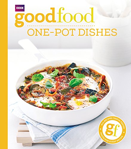 Good Food: One-pot dishes von BBC Books
