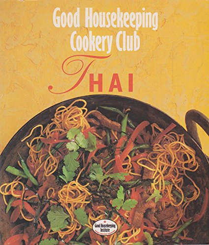 Thai ("Good Housekeeping" Cookery Club S.)