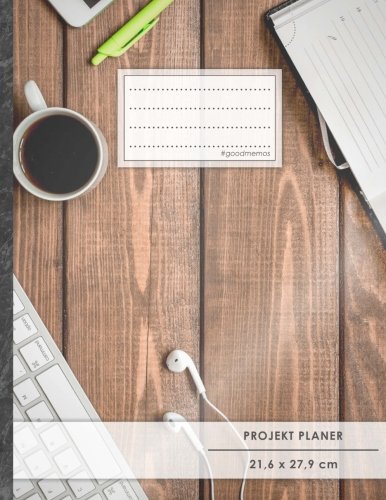 PROJEKTPLANER A4 • 70+ Seiten, Softcover, Register, "Schreibtisch" • #GoodMemos • Linke Seite für Planung (To Do Listen, Datum uvm.); Rechte Seite für Notizen von #GoodMemos