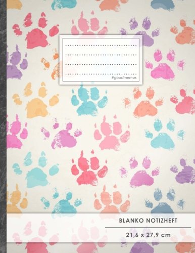 Blanko Notizbuch • A4-Format, 100+ Seiten, Soft Cover, Register, „Hundepfoten“ • Original #GoodMemos Blank Notebook • Perfekt als Zeichenbuch, Skizzenbuch, Sketchbook, Leeres Malbuch