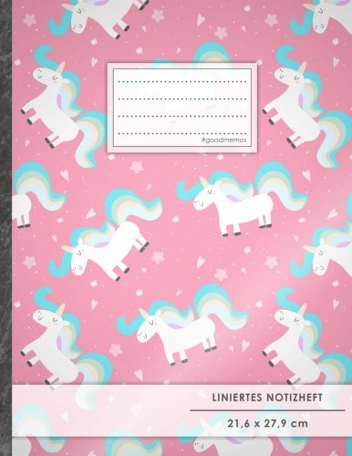 Liniertes Notizbuch • A4-Format, 100+ Seiten, Soft Cover, Register, Mit Rand, „Einhörner Mädchen“ • Original #GoodMemos Lined Notebook • Perfekt als Deutschheft, Schulheft, Übungsheft, Lineatur 27 von CREATESPACE