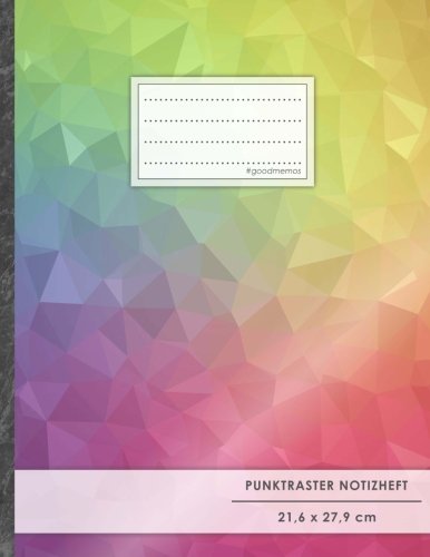 Punktraster Notizbuch • A4-Format, 100+ Seiten, Soft Cover, Register, "Regenbogen" • Original #GoodMemos Dot Grid Notebook • Perfekt als Bullet Journal, Zeichenbuch, Skizzenbuch, Kalligraphie Buch von Createspace