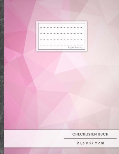 Checklisten-Buch: DIN A4 • 70+ Seiten, Softcover, Register, "Decent Pink" • #GoodMemos • 18 Checkboxen + Platz für Notizen/Seite (inkl. Register mit Datum uvm.) von CREATESPACE