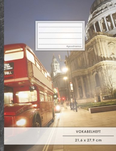 VOKABELHEFT DIN A4 • 50+ Seiten, Soft Cover, Register, 2 Spalten, Erfolgs-Tacker, "Englischer Bus" • Original #GoodMemos Schulheft • Sprachen und Vokabeln leicht lernen, Lineatur 53 VOKABELHEFT DIN A4 • 50+ Seiten, Soft Cover, Register, 2 Spalten, Erfolgs-Tacker, "Englischer Bus" • Original #GoodMemos Schulheft • Sprachen und Vokabeln leicht lernen, Lineatur 53 von CREATESPACE