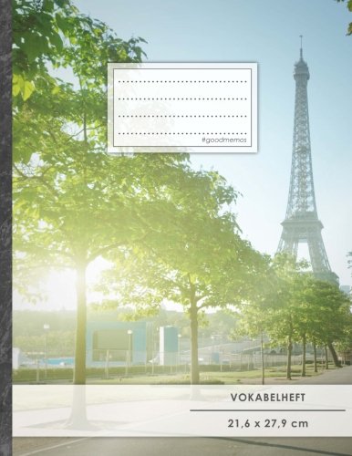 VOKABELHEFT DIN A4 • 50+ Seiten, Soft Cover, Register, 2 Spalten, Erfolgs-Tacker, "Französisch" • Original #GoodMemos Schulheft • Sprachen und Vokabeln leicht lernen, Lineatur 53 VOKABELHEFT DIN A4 • 50+ Seiten, Soft Cover, Register, 2 Spalten, Erfolgs-Tacker, "Französisch" • Original #GoodMemos Schulheft • Sprachen und Vokabeln leicht lernen, Lineatur 53